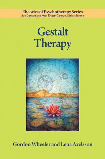 Gestalt Therapy by Gordon Wheeler