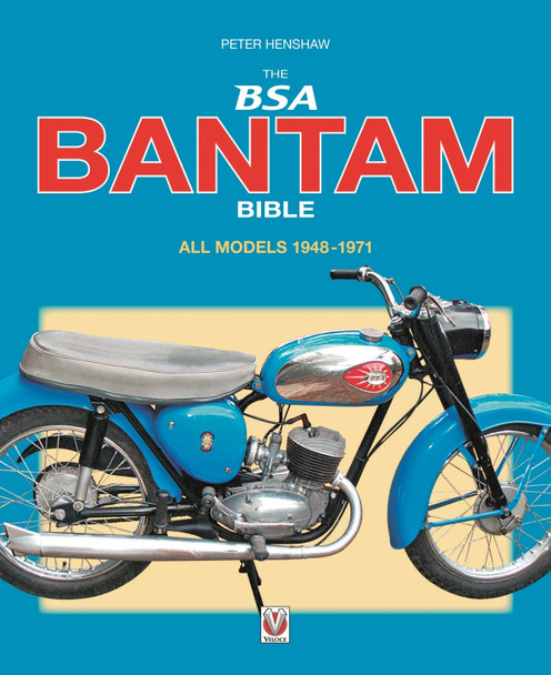 The BSA Bantam Bible by Peter Henshaw