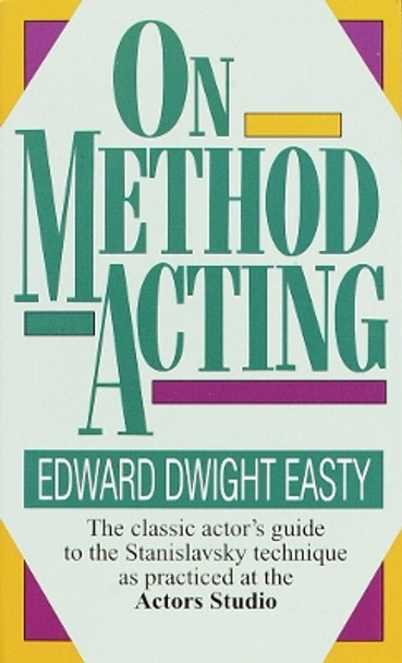 On Method Acting by David Easty