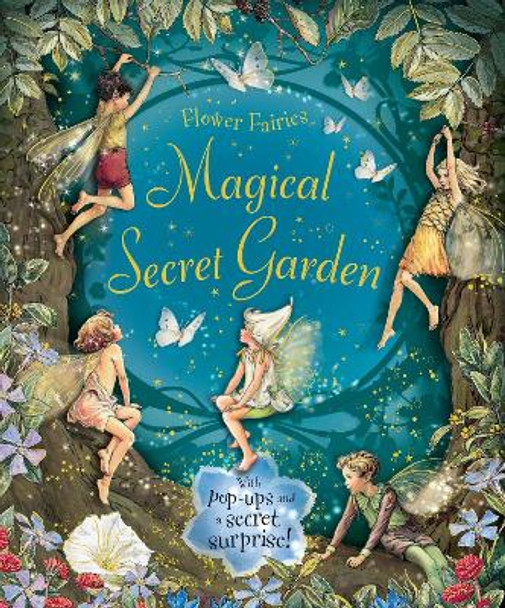 The Magical Secret Garden by Cicely Mary Barker