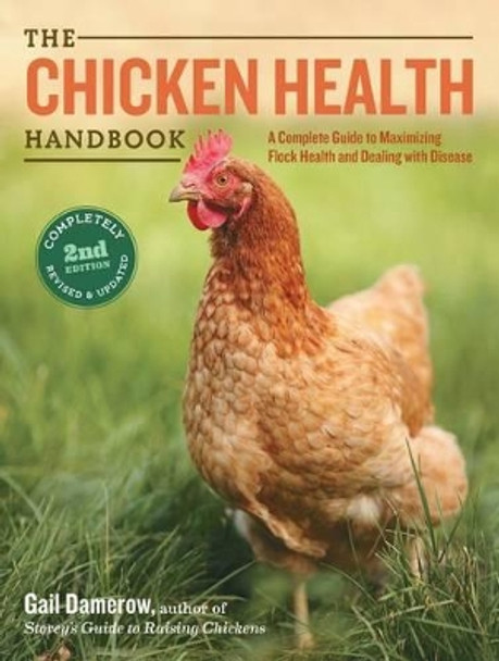 Chicken Health Handbook, 2nd Edition by Gail Damerow