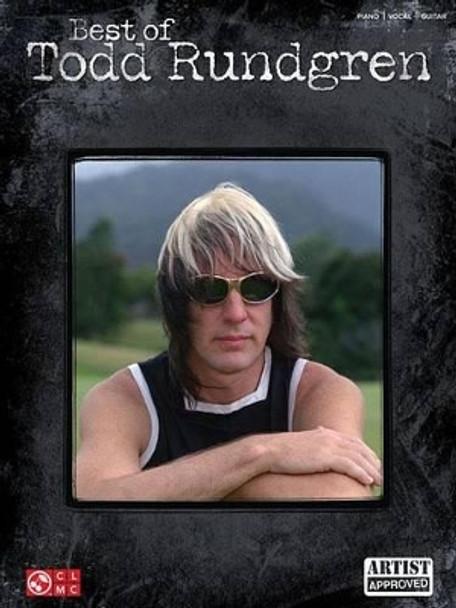 Best of Todd Rundgren: Piano - Vocal - Guitar by Todd Rundgren