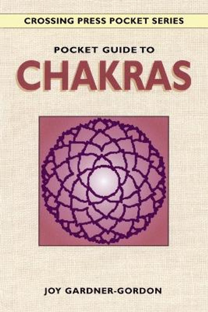 Pocket Guide to Chakras by Joy Gardner-Gordon