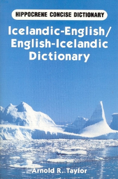 Icelandic-English / English-Icelandic Concise Dictionary by Arnold Taylor