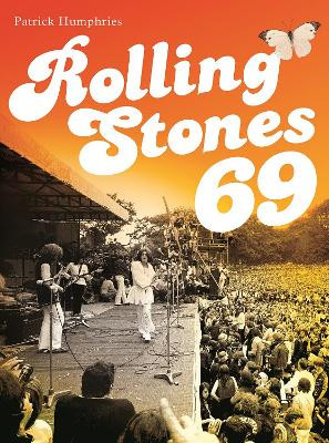Rolling Stones 69 by Patrick Humphries