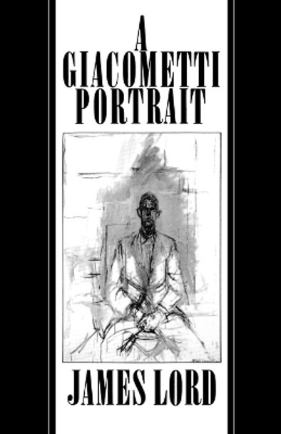 A Giacometti Portrait by James Lord