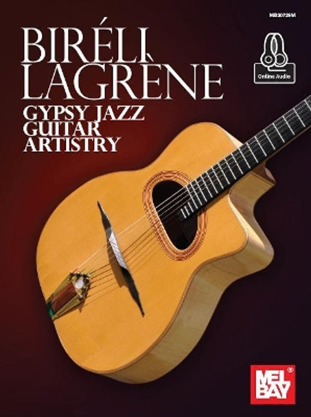 Gypsy Jazz Guitar Artistry by Bireli Lagrene