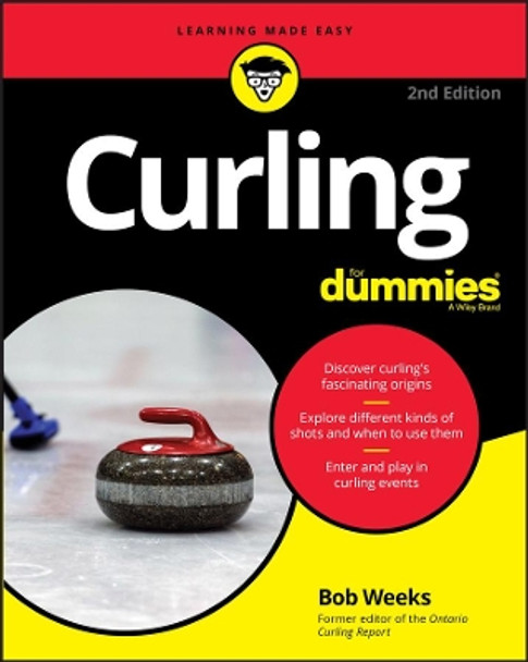 Curling For Dummies by Bob Weeks