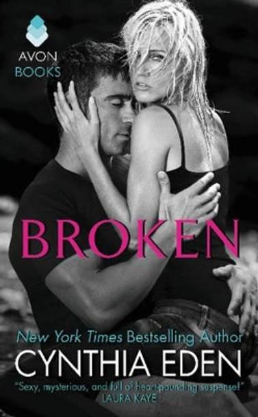 Broken: LOST Series #1 by Cynthia Eden