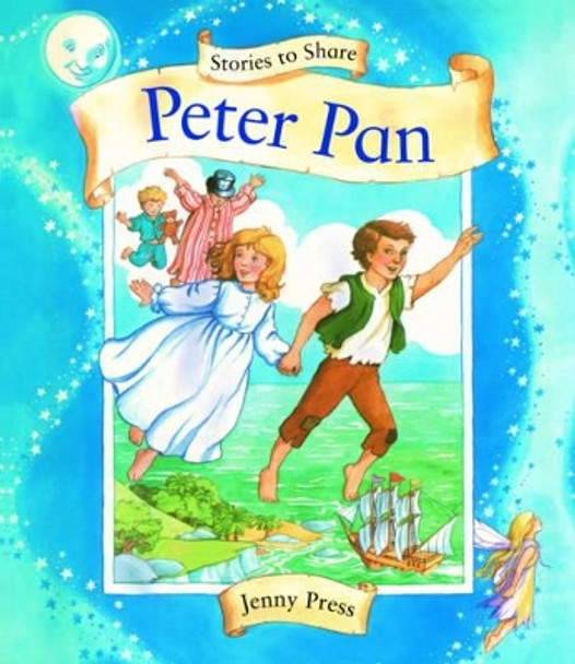 Stories to Share: Peter Pan (giant Size) by Jenny Press