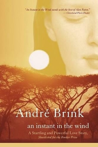 An Instant in the Wind by Andre Brink