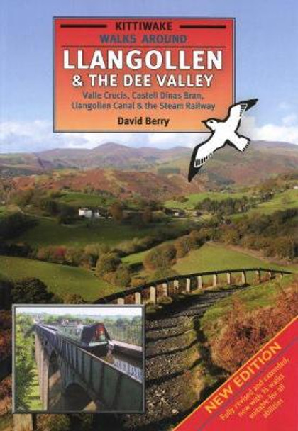 Walks Around Llangollen & the Dee Valley by David Berry