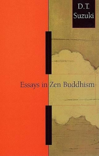 Essays in Zen Buddhism by D. Suzuki