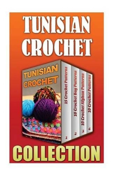 Tunisian Crochet: 15 Crochet Patterns + 10 Crochet Bag Patterns + 10 Crochet Afghan Patterns + 10 Crochet Patterns by Pamela Shepard