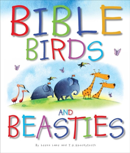 Bible Birds and Beasties by Leena Lane