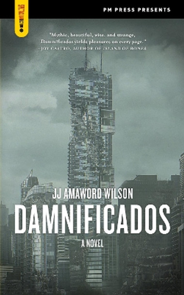 Damnificados by J. J. Amaworo Wilson