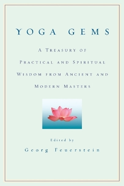 Yoga Gems by Georg Feuerstein, PhD