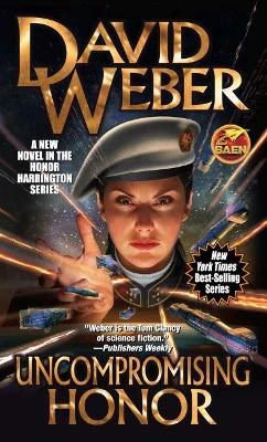 Uncompromising Honor by BAEN BOOKS