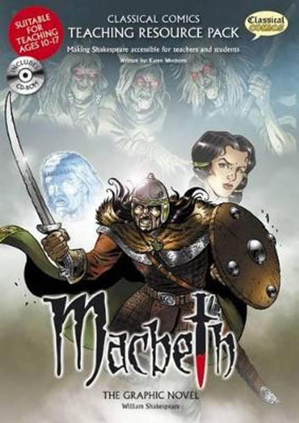 Macbeth Teaching Resource Pack by Karen Wenborn