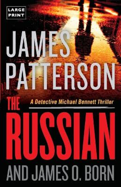 The Russian by James Patterson