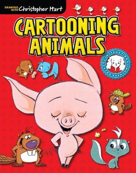 Cartooning Animals by Christopher Hart
