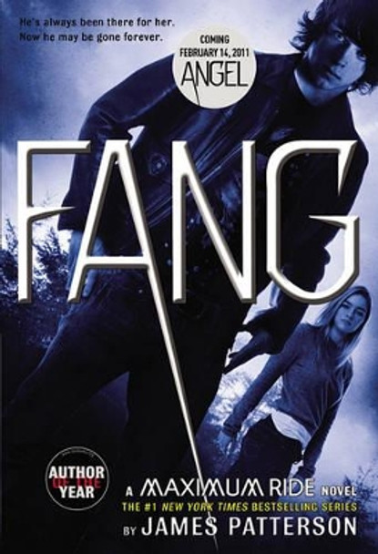 Fang: A Maximum Ride Novel by James Patterson