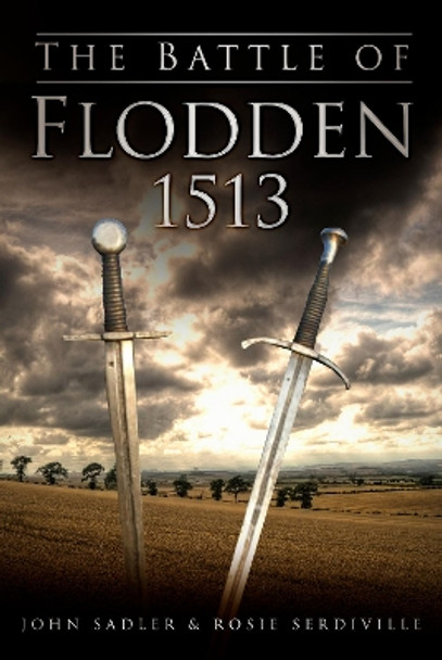 The Battle of Flodden 1513 by John Sadler