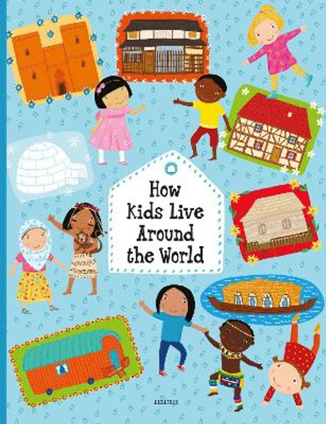 How Kids Celebrate Holidays Around the World by Pavla Hanackova