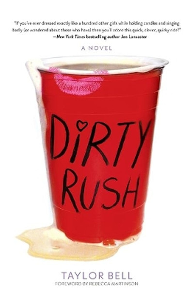 Dirty Rush by Taylor Bell