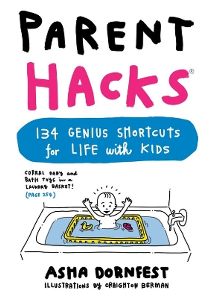 Parent Hacks by Asha Dornfest