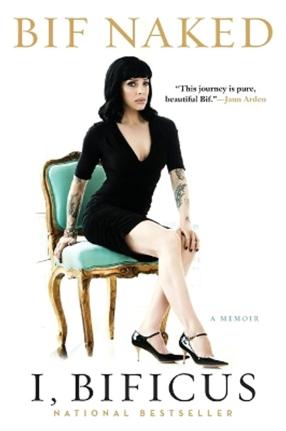 I Bificus by Bif Naked