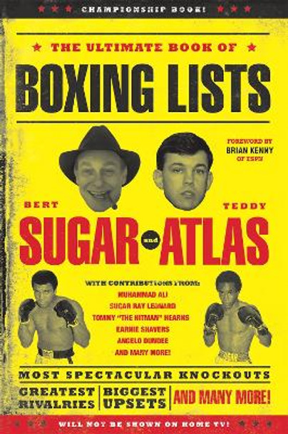 The Ultimate Book of Boxing Lists by Bert Randolph Sugar