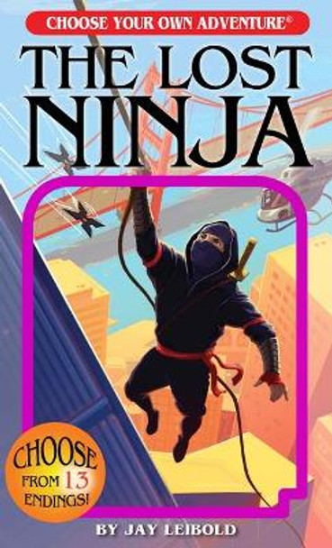 The Lost Ninja by Jay Leibold