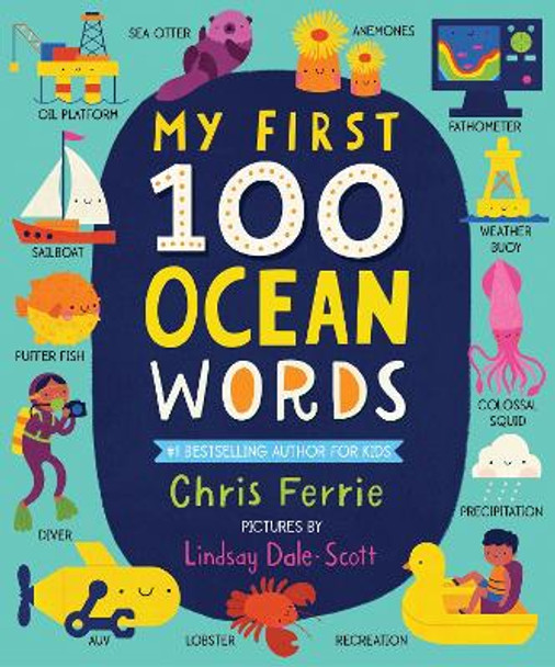 My First 100 Ocean Words by Chris Ferrie