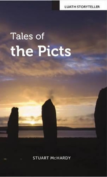 Tales of the Picts by Stuart McHardy