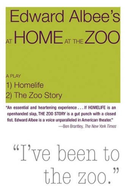 At Home at the Zoo: A Play by Edward Albee