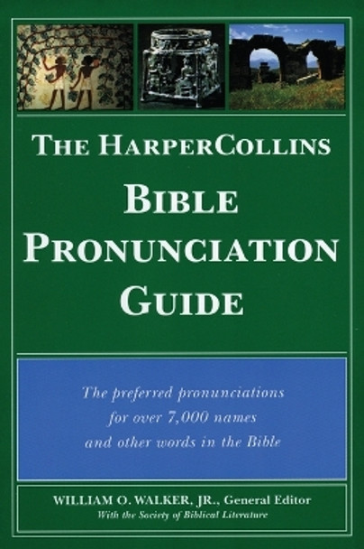 Bible Pronunciation Guide by William Walker