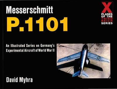 Messerschmitt P.1101 by David Myhra