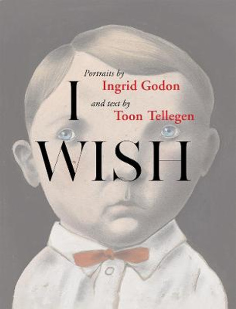 I Wish by Toon Tellegen