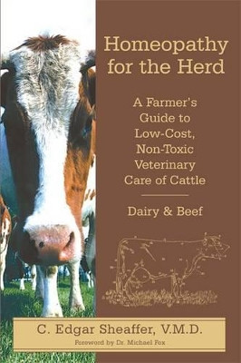 Homeopathy for the Herd Edgar C. Sheaffer 9780911311723