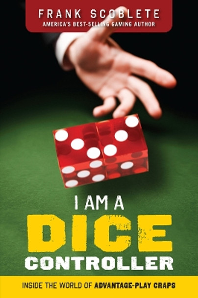 I Am a Dice Controller by Triumph Books