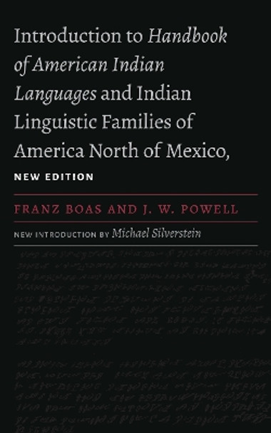 Introduction to Handbook of American Indian Languages and Indian Linguistic Families of America North of Mexico by Franz Boas