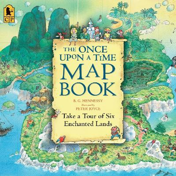 The Once Upon a Time Map Book by B G Hennessy