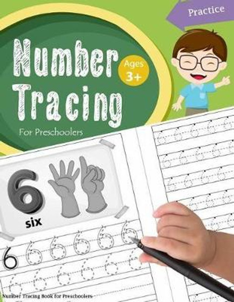 Number Tracing Book for Preschoolers: Number tracing books for kids ages 3-5, Number tracing workbook, Number Writing Practice Book, Number Tracing Book. Learning the easy Maths for kids by Handwriting Workbook