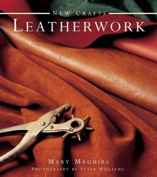 New Crafts: Leatherwork by Mary Maguire