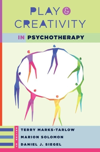 Play and Creativity in Psychotherapy by Terry Marks-Tarlow