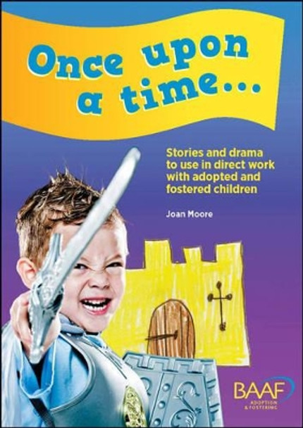 Once Upon a Time by Joan Moore