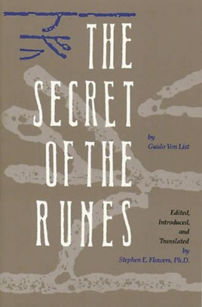 Secret of the Runes by Guido Von List