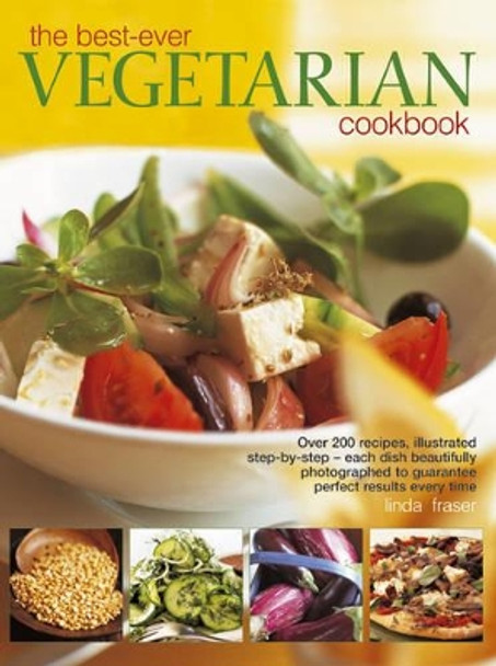 Best-ever Vegetarian Cookbook by Linda Fraser