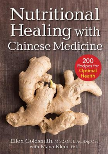 Nutritional Healing with Chinese Medicine by Ellen Goldsmith